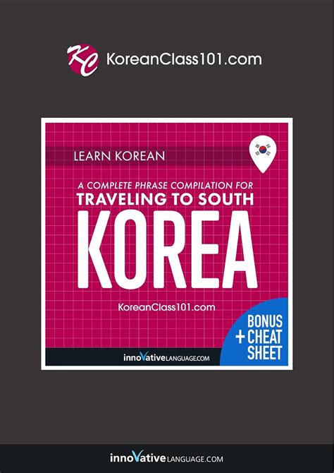 Learn Korean A Complete Phrase Compilation For Traveling To South Korea Kindle Edition By