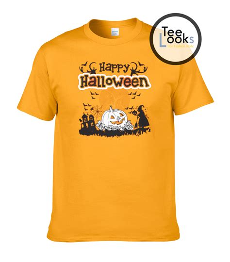 Happy Hallowen T Shirt Teelooks For Fashion Holic