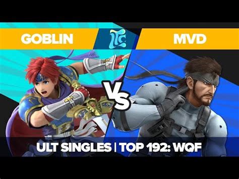 Goblin Vs Mvd Ultimate Singles Top Wqf Low Tide City Roy Vs