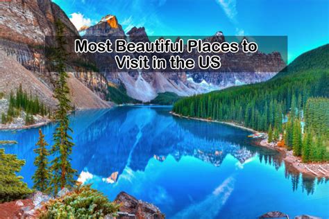 Top 10 Most Beautiful Places To Visit In The Us