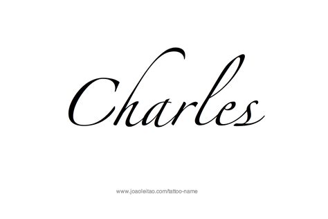 Charles Name Tattoo Designs Name Tattoo Designs Name Tattoos Name