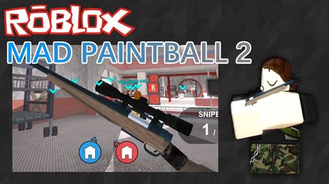 Roblox Mad Paintball 2 Sniper Gameplay Youtube