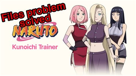 Naruto Kunoichi File Problem Fixed Naruto Kunoichi Training YouTube