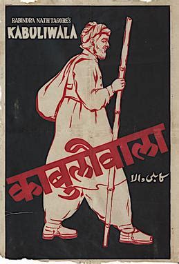 Maybe you would like to learn more about one of these? File:Kabuliwala Poster.jpg - Wikipedia