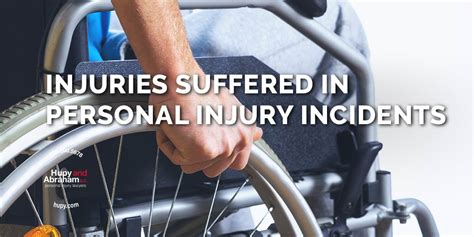 Serious Injuries Suffered In Il Personal Injury Incidents Hupy And