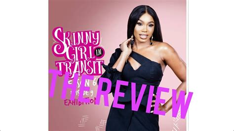 skinny girl in transit season 6 episode 9 all videos are gotten from ndani tv youtube