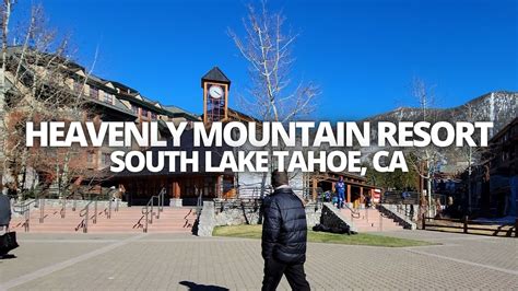 Exploring Heavenly Mountain Resort in South Lake Tahoe, California USA