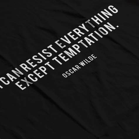 Oscar fingal o'flahertie wills wilde was an irish author, playwright and poet. (X-Large (12-13 yrs)) I Can Resist Everything Except Temptation Oscar Wilde Quote Kid's T-Shirt ...