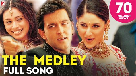 The Medley Full Song Mujhse Dosti Karoge Hrithik Roshan Kareena Kapoor Rani Mukerji