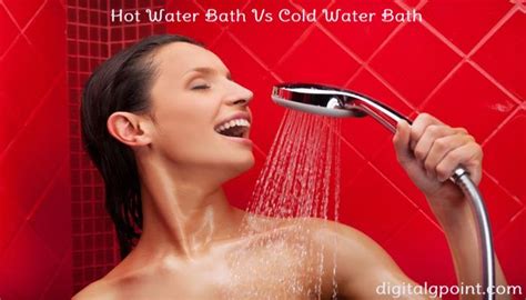 Hot Water Bath Vs Cold Water Bath