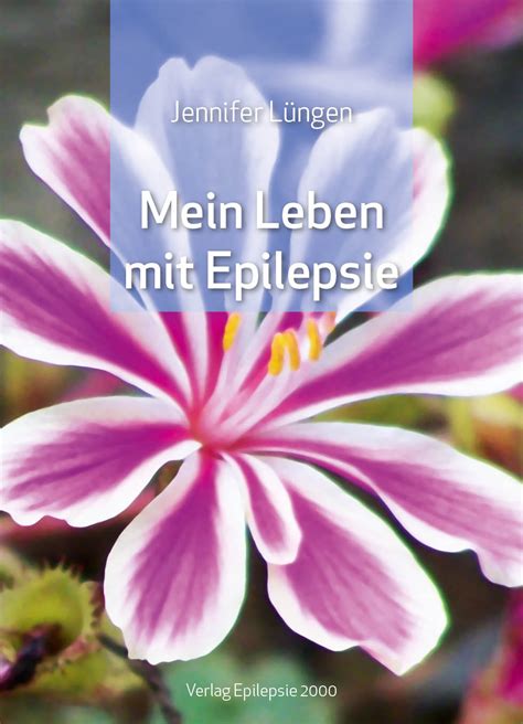 Mein Leben Mit Epilepsie Deutsche Epilepsievereinigung