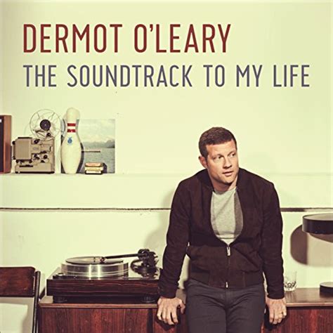 Soundtrack To My Life Audiobook Dermot Oleary Uk