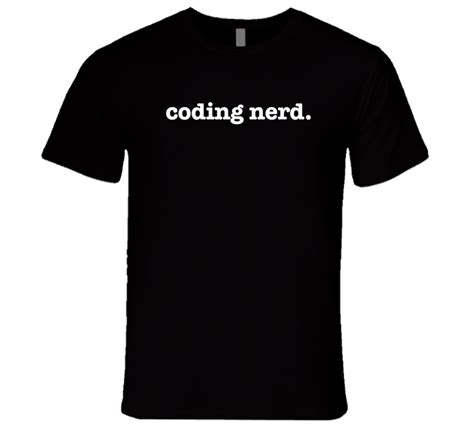 Coding Nerd Data T Shirt Computer Nerd Funny Tshirt