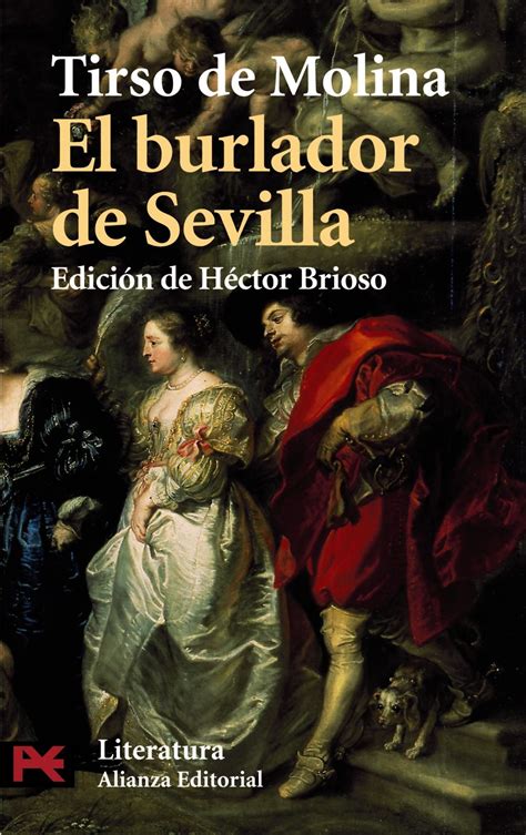 El Burlador De Sevilla 【resumen Y Personajes】 🔥 Resumenclub