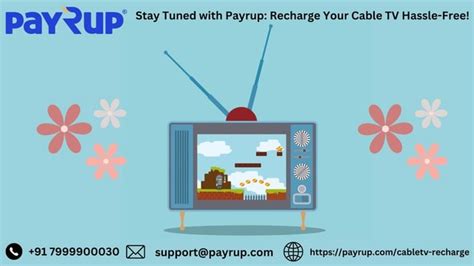 You Can Go Ahead And Recharge Your Cable Tv Effortlessly With Payrup