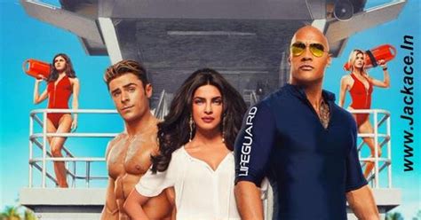 Baywatch Budget Screens And Day Wise Box Office Collection In India
