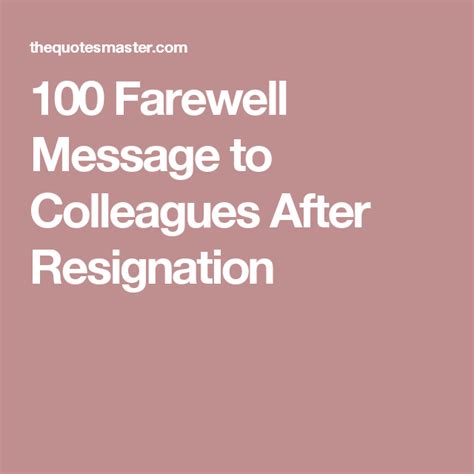 100 Farewell Message to Colleagues After Resignation | Farewell message, Farewell message ...