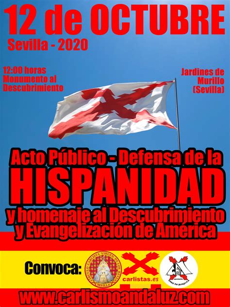 12 De Octubre DÍa De La Hispanidad Sevilla Comunión Tradicionalista