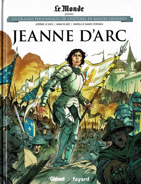 Lhistoire De Jeanne Darc Nouvelles Histoire