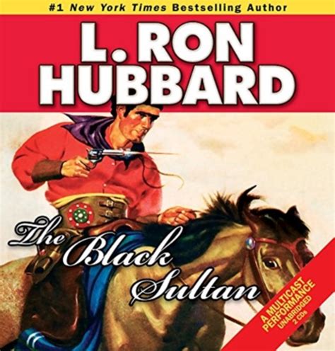 The Black Sultan By L Ron Hubbard Shakespeare And Company