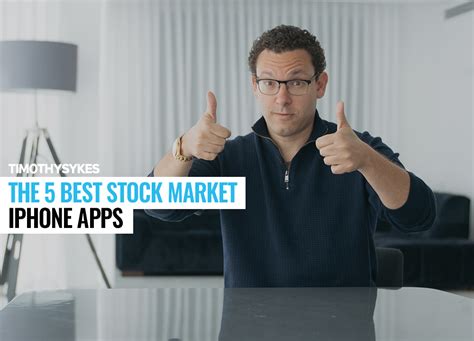 The 5 Best Stock Market Iphone Apps Timothy Sykes