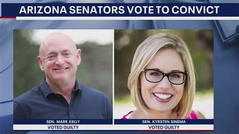 Arizona Senators Sinema Kelly Vote To Convict Trump In Impeachment Trial