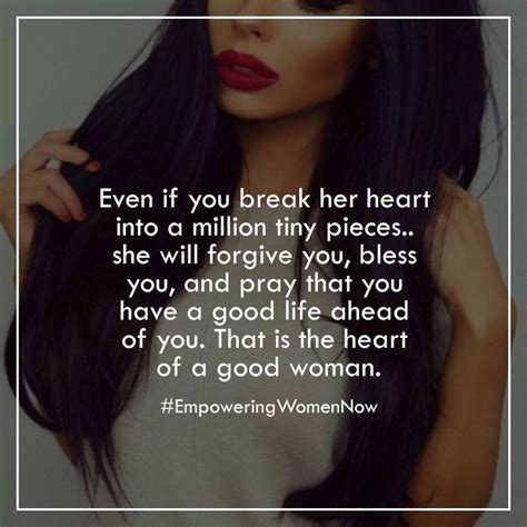 The Heart Of A Good Woman Is Gold Good Woman Quotes Wise Women Quotes Queen Quotes