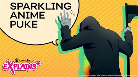 Why Anime Characters Puke Sparkles Crunchyroll Explains Youtube
