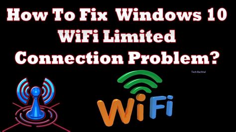 How To Fix Windows 10 WiFi Limited Connection Problem YouTube