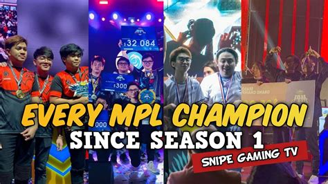 Every Mpl Champion Since Season 1 🏆 Hd Youtube