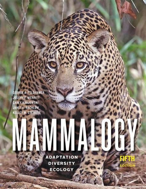 Mammalogy Adaptation Diversity Ecology 5 Edition