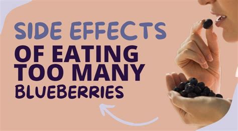 Major Side Effects Of Eating Too Many Blueberries Healthy Food Is Not