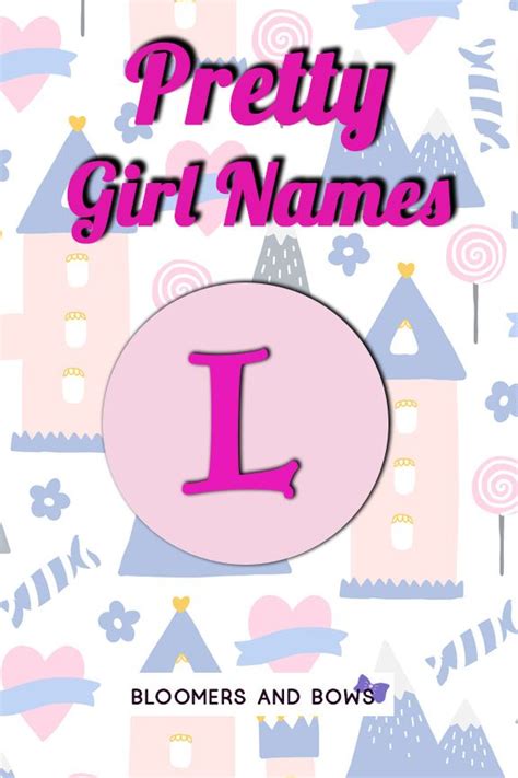 244 names that start with l and end with e. Girl Names that Start with L in 2020 (With images) | Baby ...