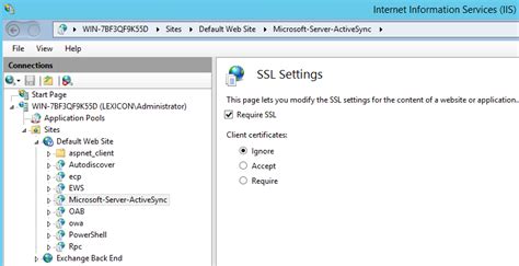 How To Configure Activesync S Iis Ssl Settings When Using Client Free