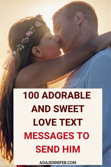 Sweet Love Messages To Rekindle His Love For You Sweet Love Messages For Him Cute Ideas For