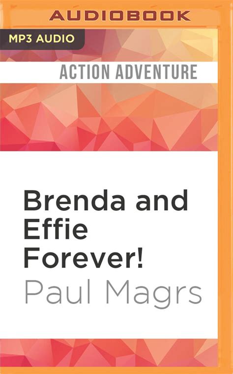 Brenda And Effie Forever By Paul Magrs Goodreads