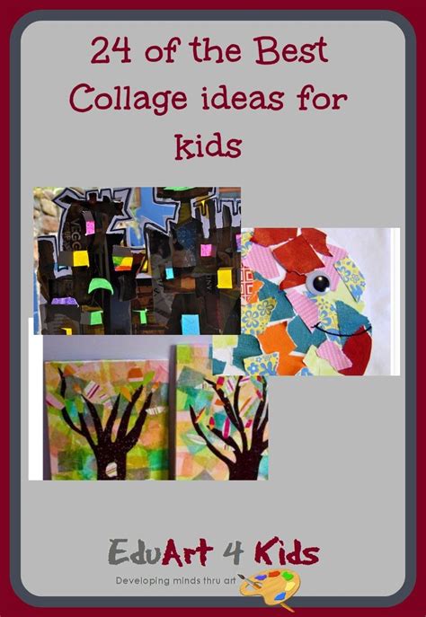 24 Of The Best Most Creative Kids Collages Edu Art 4 Kids