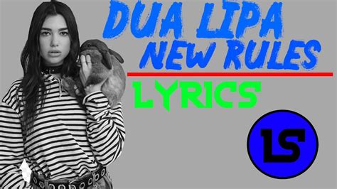 Dua Lipa New Rules Lyrics Video Youtube