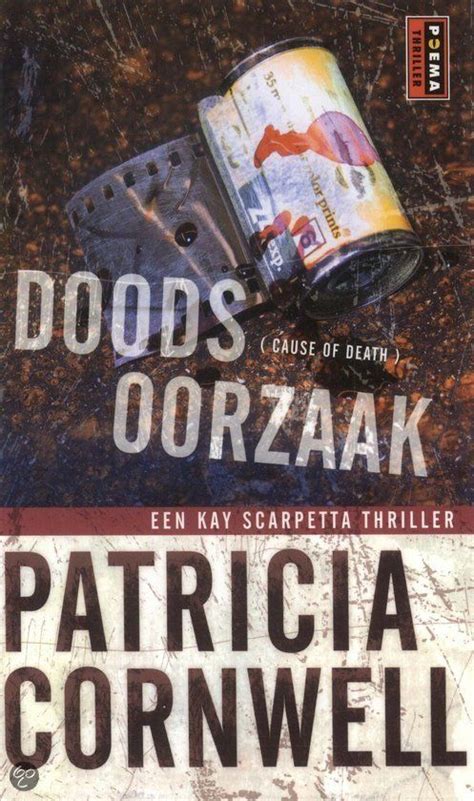 Her father melvin paterson was a civil engineer, and he travelled widely around the states with his job. Doodsoorzaak, Patricia Cornwell | 9789024552870 | Boeken ...