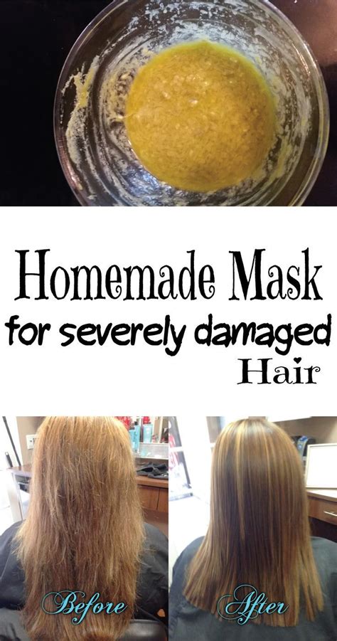Homemade Mask For Severely Damaged Hair Hair Mask For Damaged Hair