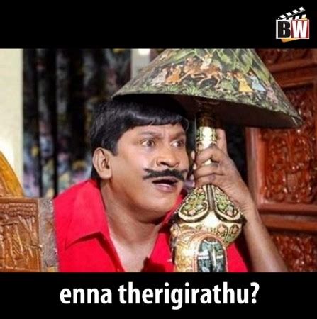 11 hilarious vadivelu comedy memes that will have you crying with. Tamil Memes: 100 Best Vadivelu Comedy Reactions on Memes