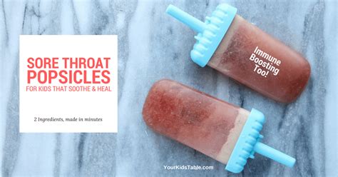 Soothing Popsicles For Sore Throat With Only 2 Ingredients