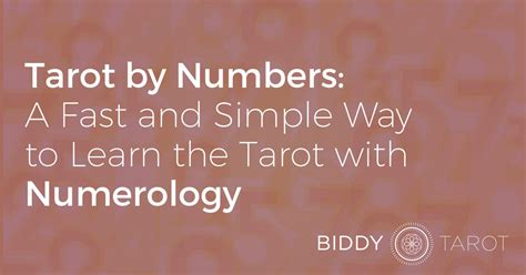Tarot By Numbers A Fast And Simple Way To Learn The Cards With