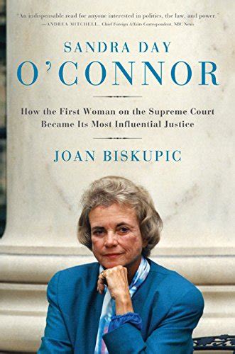 Sandra Day Oconnor How The First Woman On The Supreme Court Became Its