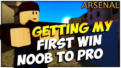 Roblox Arsenal Getting First Win Noob To Pro Part 2 Youtube