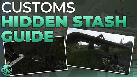 Customs Hidden Stash Cache Guide Escape From Tarkov YouTube