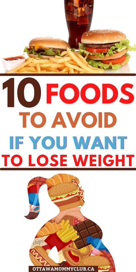 10 foods to avoid if you want to lose weight ottawa mommy club