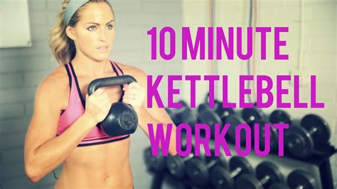 10 minute kettlebell workout for an efficient total body workout easy at home workouts