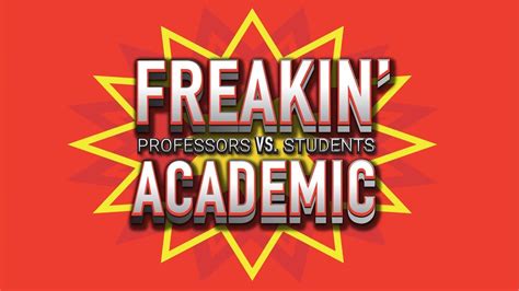 Freakin´ Academic - Professors vs. Students - YouTube