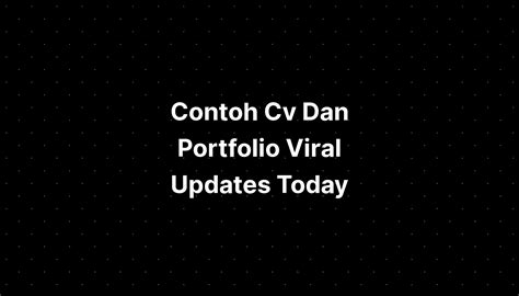 Contoh Cv Dan Portfolio Viral Updates Today Imagesee Riset